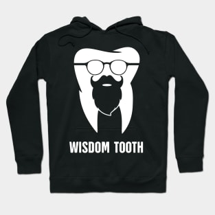 Wisdom Tooth | Funny Wisdom Teeth Design Hoodie